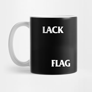 LACK FLAG Mug